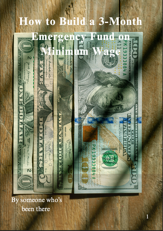 How to Build a 3-Month Emergency Fund on Minimum Wage